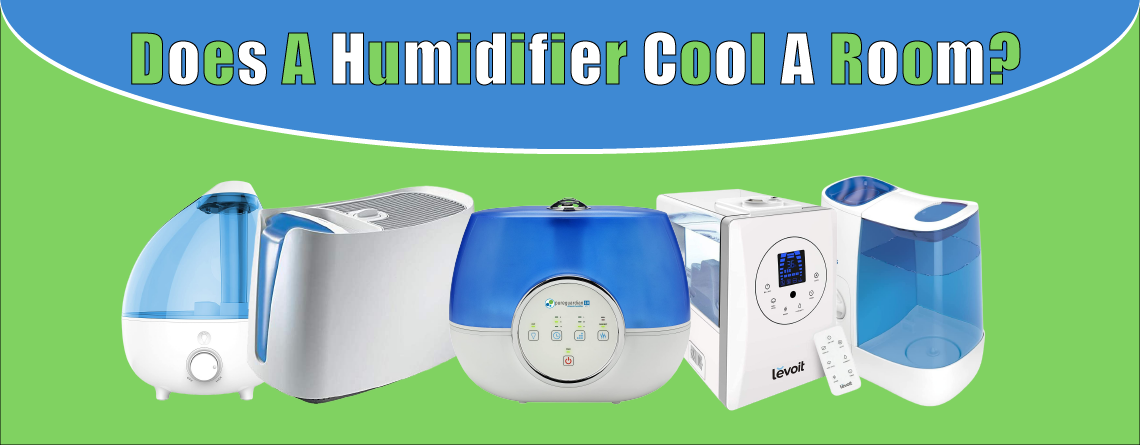 does a humidifier cool a room